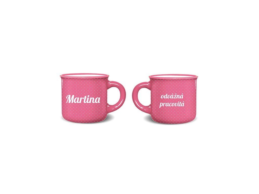 Hrnek se jménem MARTINA mini