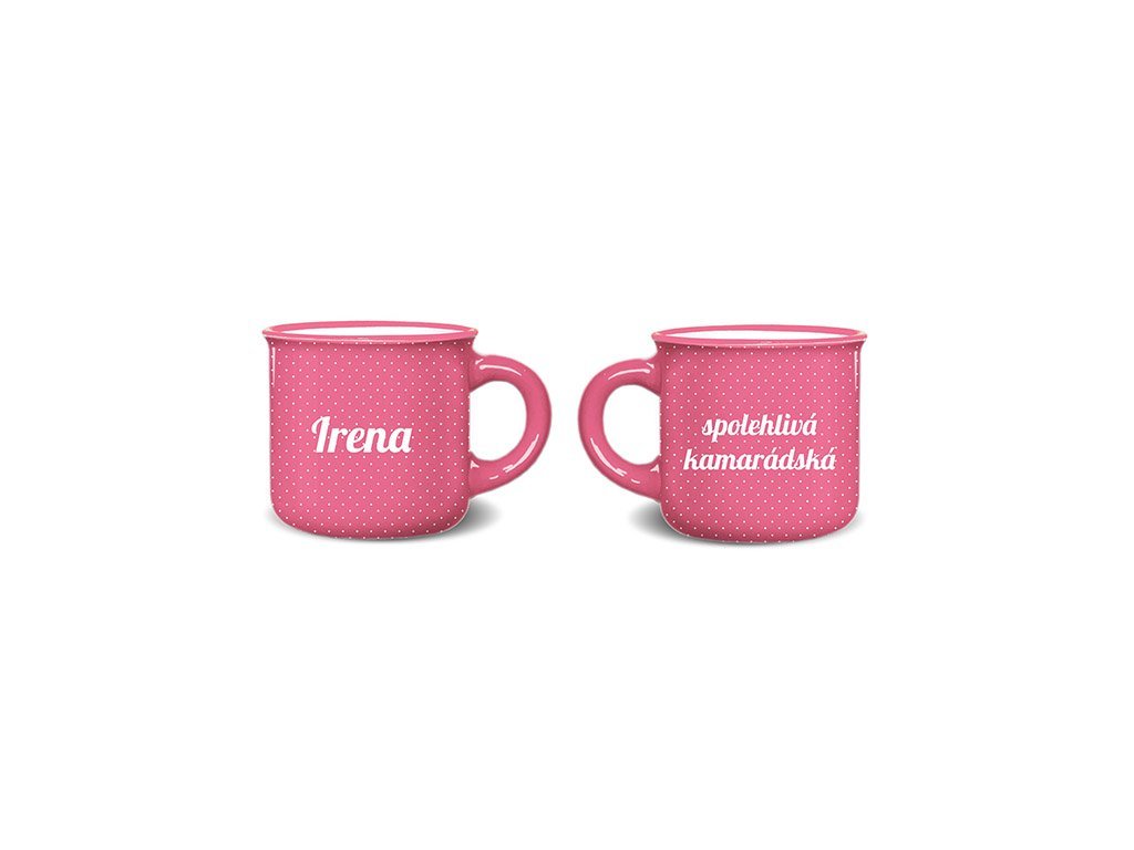 Hrnek se jménem IRENA mini